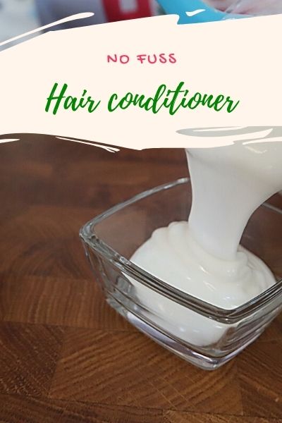 natural conditioner tutorial