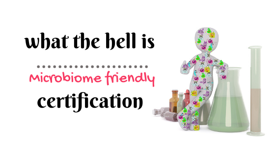 microbiome friendly certificate